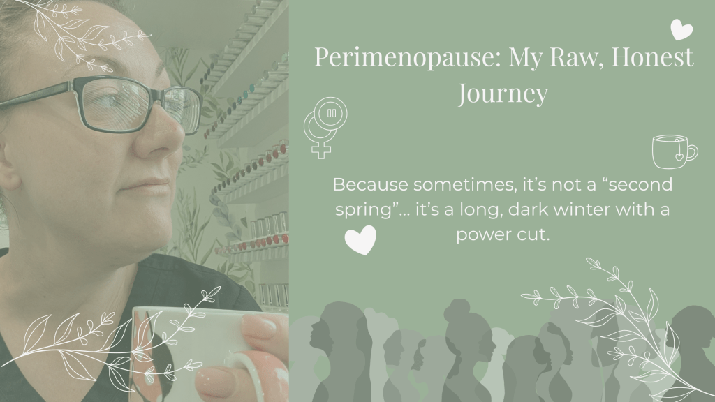 Perimenopause: My Raw, Honest&nbsp;Journey